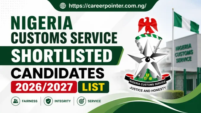 Nigeria Customs Shortlisted Candidates