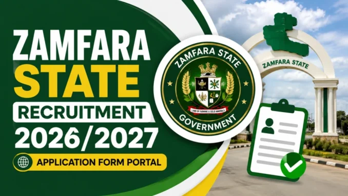 Zamfara State Recruitment-2026/2027